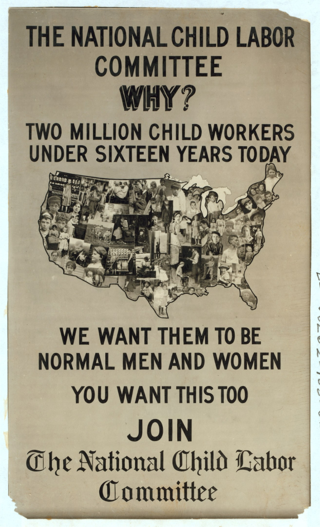 Plakat mit der Aufschrift "Das Nationale Komitee gegen Kinderarbeit: Warum? Zweieinhalb Millionen Kinderarbeiter unter sechzehn Jahren heute" mit einer USA-Karte und mehreren menschlichen Figuren.