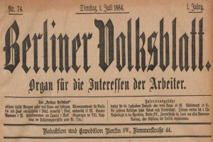 Alte deutsche Zeitung "Berliner Volksblatt" von 1884, vergilbt und in schwarzer Tinte gedruckt.