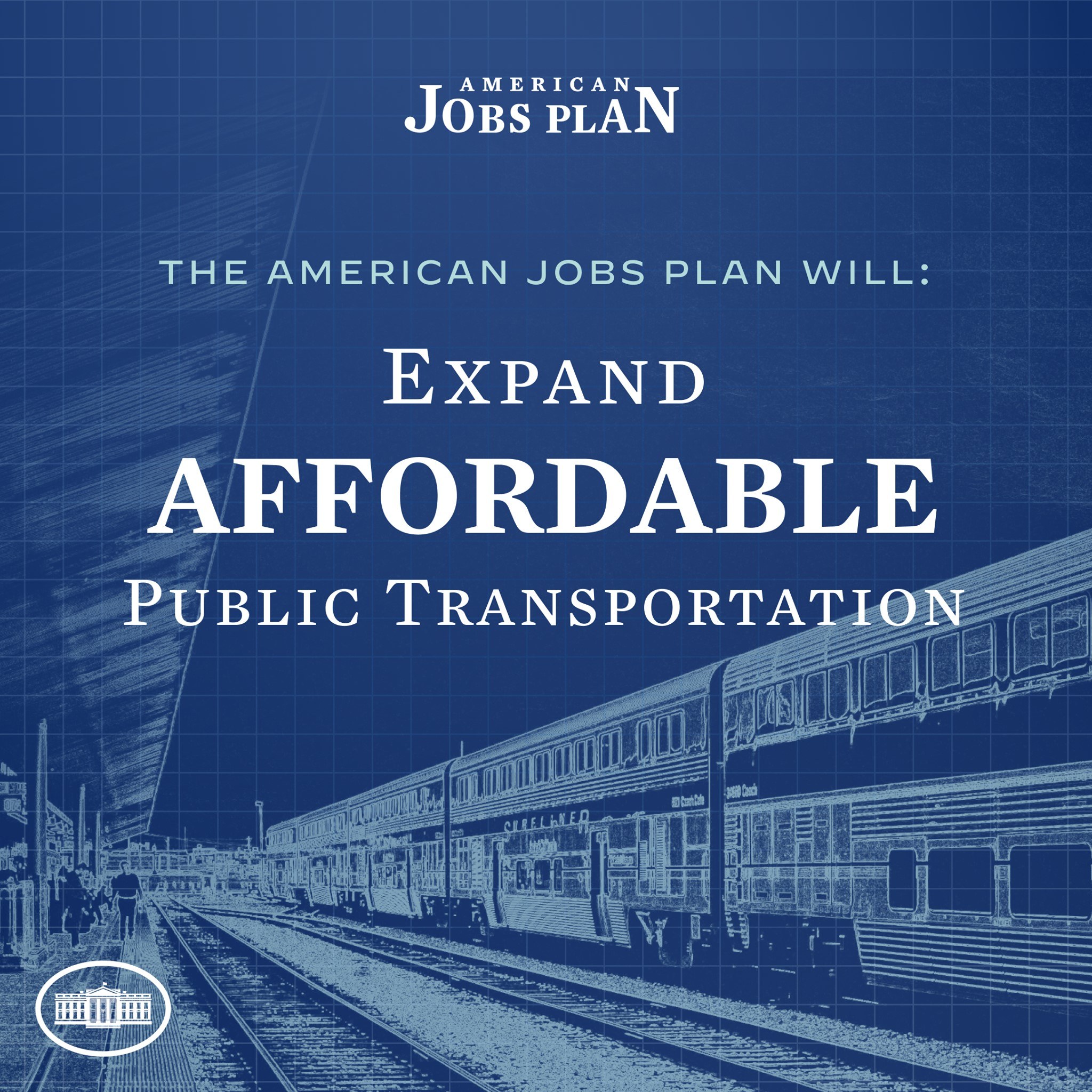 Plakat mit einem Zug auf den Schienen mit mehreren Menschen in der Nähe, das 'The American Jobs Plan Will Expand Affordable Public Transportation.' bewirbt.