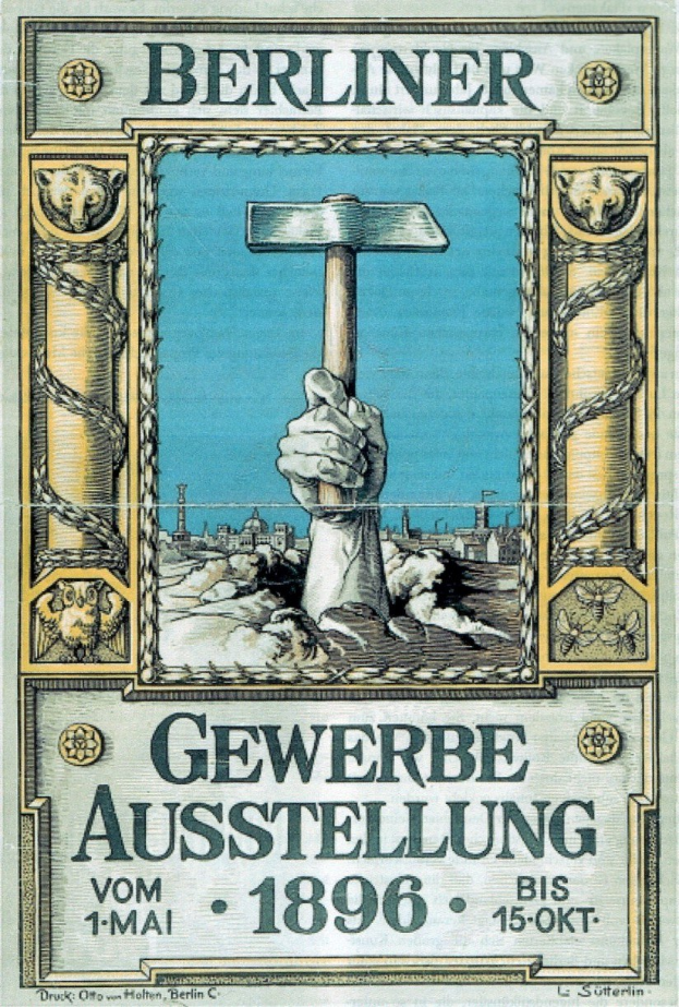 Plakat von der Berliner Gewerbeausstellung 1896 mit einer Hand, die einen Hammer hält, wahrscheinlich für ein Berliner Event.