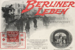 Eine nostalgische deutsche Zeitungsanzeige für "Berliner Leben", die eine belebte Stadtlandschaft mit einer Gruppe von Menschen, hohen Gebäuden und einer Brücke zeigt.