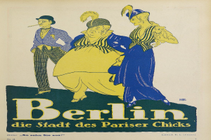Plakatankündigung für ein Konzert in Berlin, Deutschland, mit einer Gruppe farbenfroher Menschen vor einem Gebäude mit der Aufschrift "Berlin - Die Stadt des Pariser Chicks" oben.