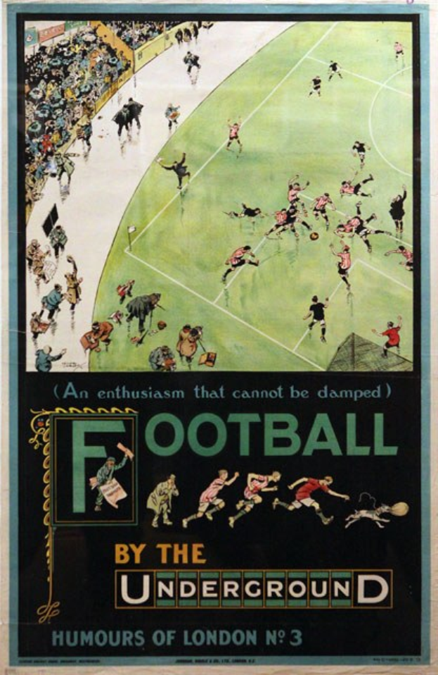 Plakat an einer Wand, das Zuschauer bei einem Fußballspiel in einem Stadion zeigt, betitelt mit "Football by the Underground - Humours of London No. 3."